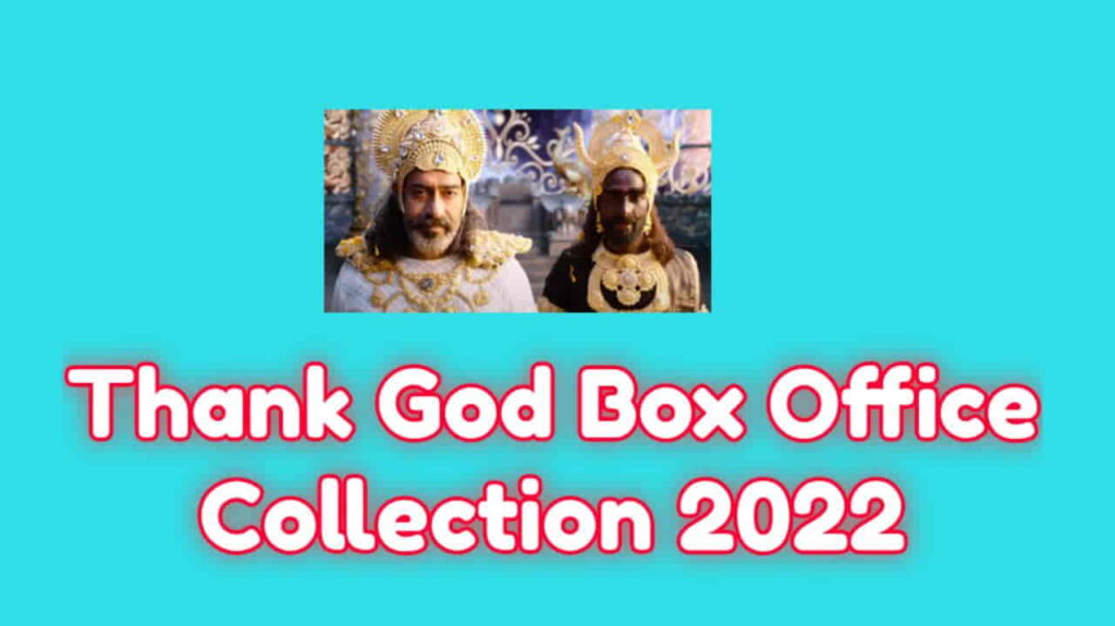 Thank God Film Box Office Collection