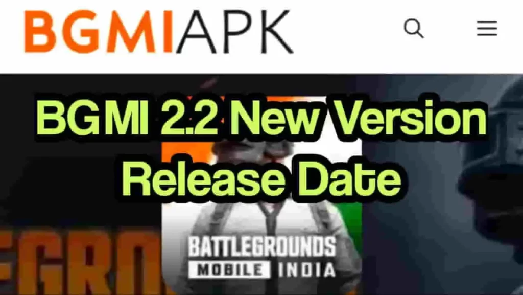 BGMI 2.2 update APK Release date 2022