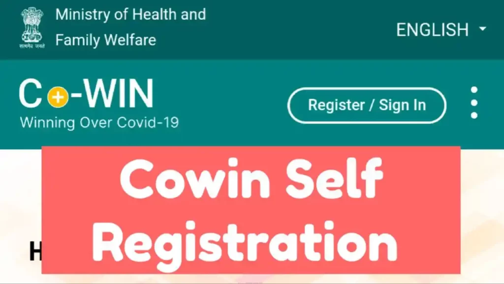 Cowin Self Registration 2022