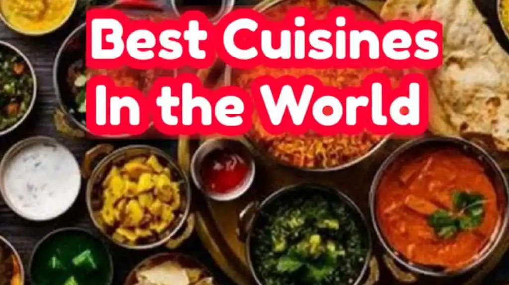 Best Cuisines in The World Ranking
