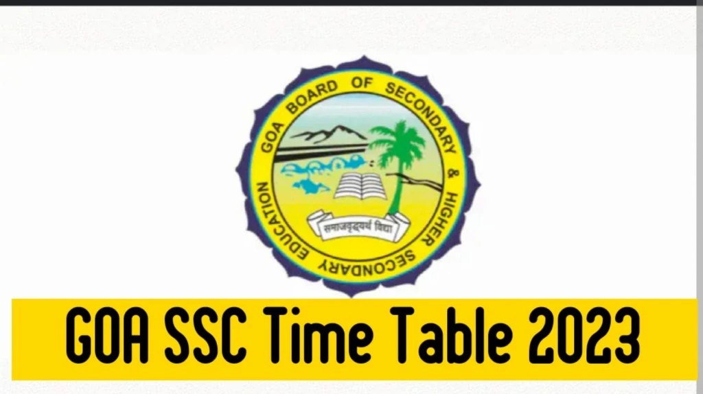Goa SSC Time Table