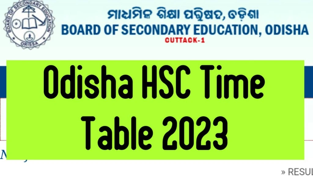 Odisha HSC Time Table