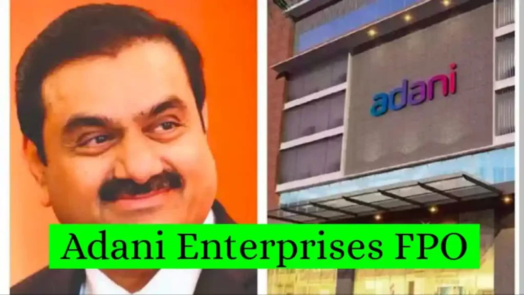 Adani Enterprises FPO Date