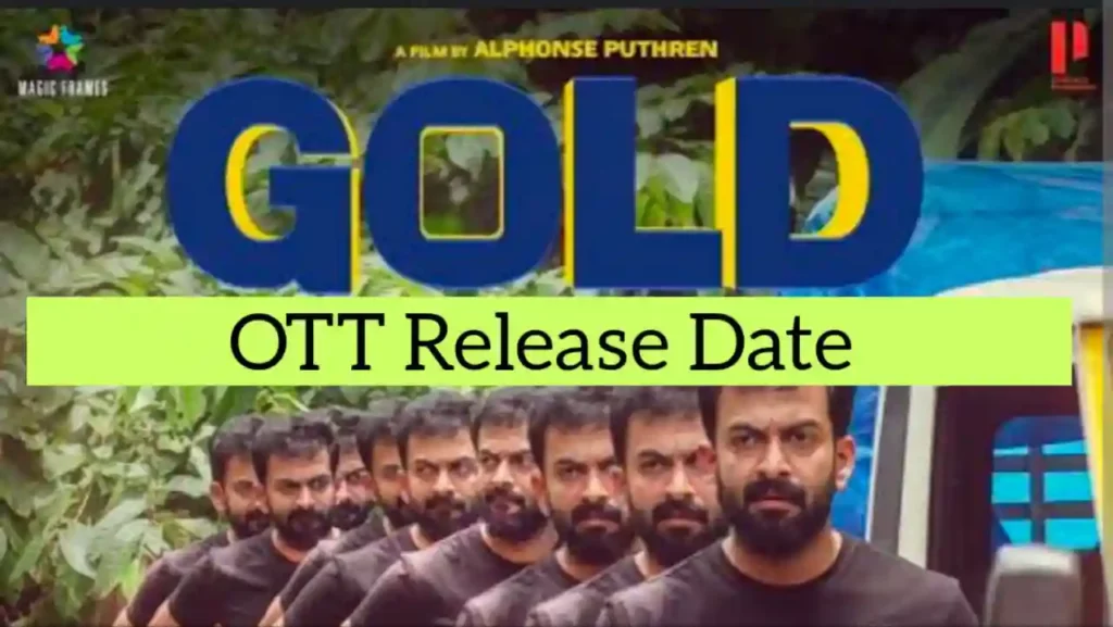 Gold Malayalam Movie OTT Release Date