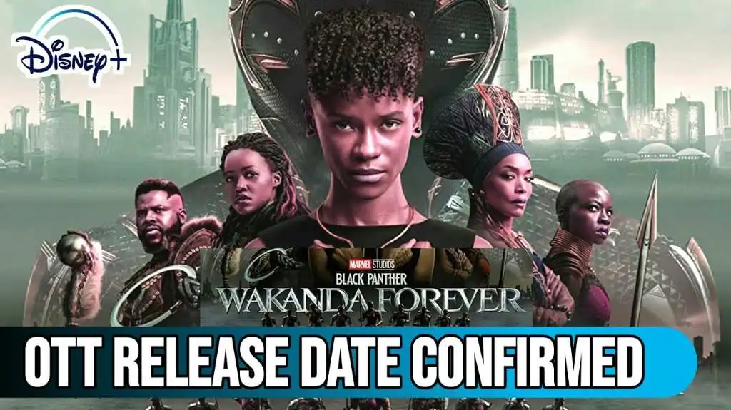 Black Panther 2 OTT Release Date