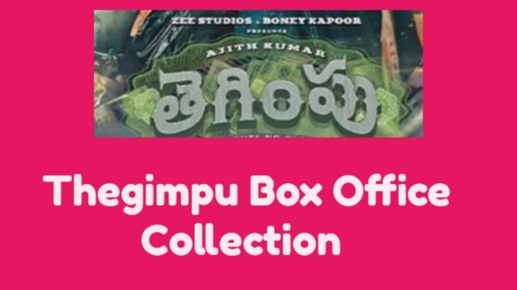 Thegimpu Box Office Collection