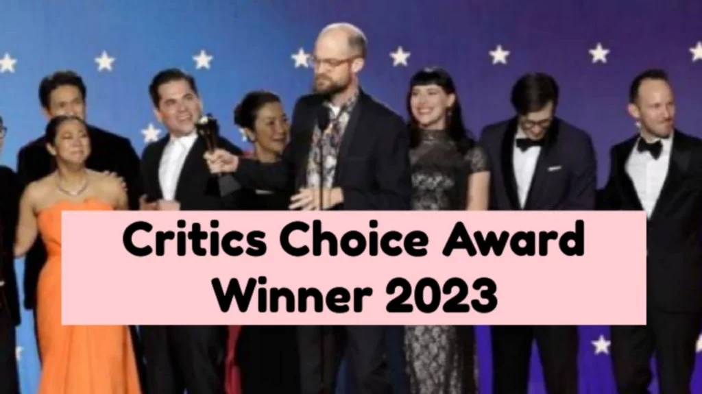 Critics Choice Awards Winner
