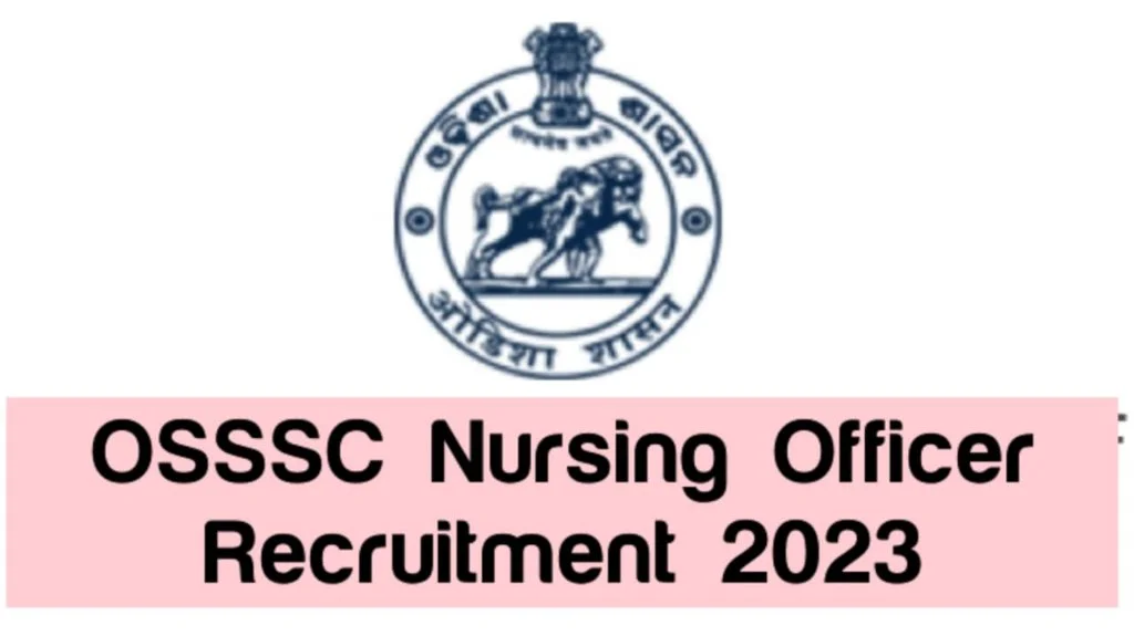OSSSC Nursing Officer Recruitmen