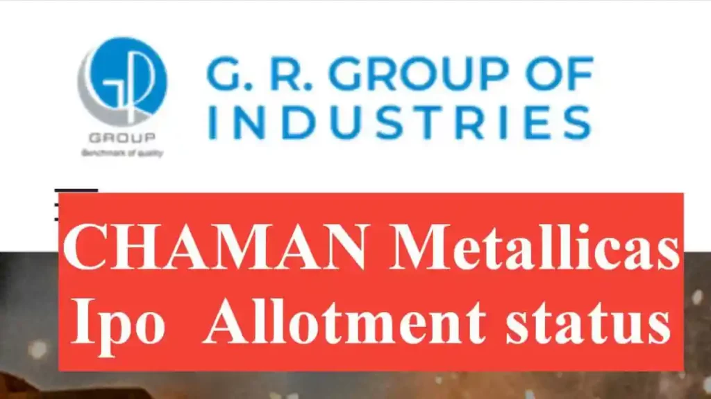 Chaman Metallics IPO Allotment Status