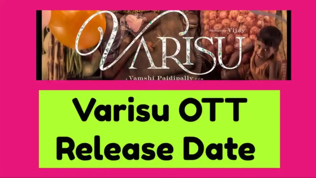 Varisu OTT Release Date