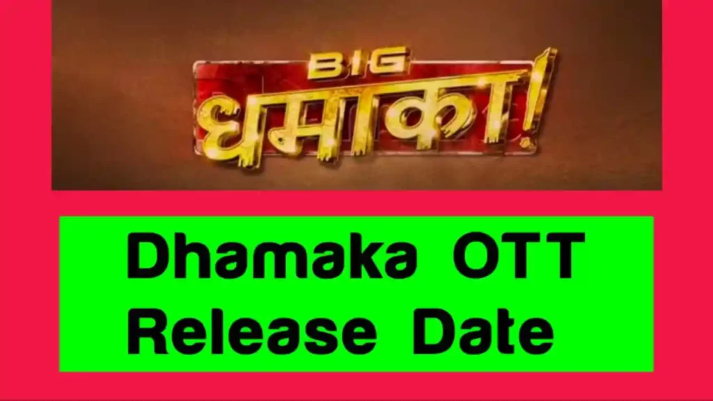 Dhamaka OTT Release Date