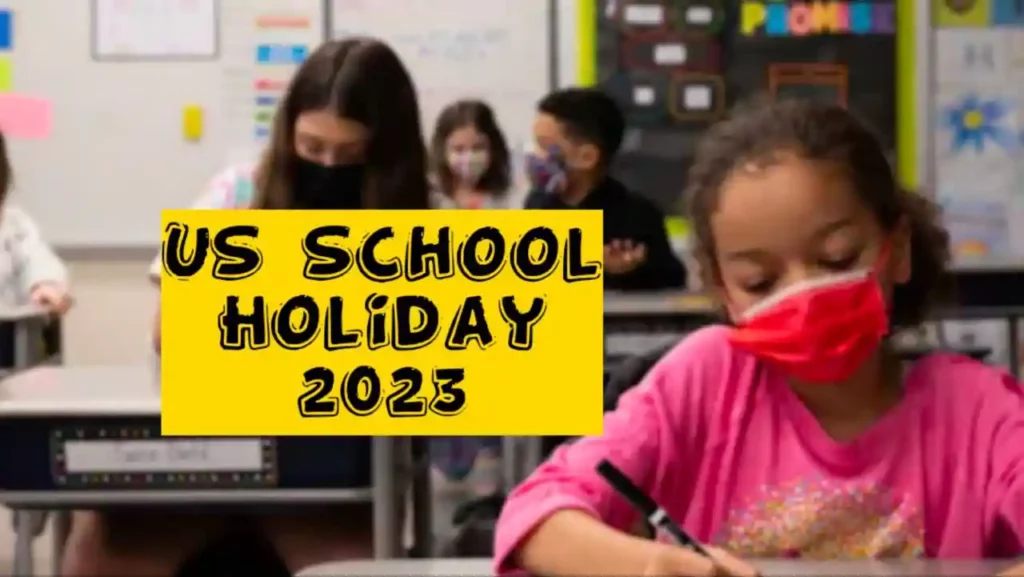 US School Holidays 2023