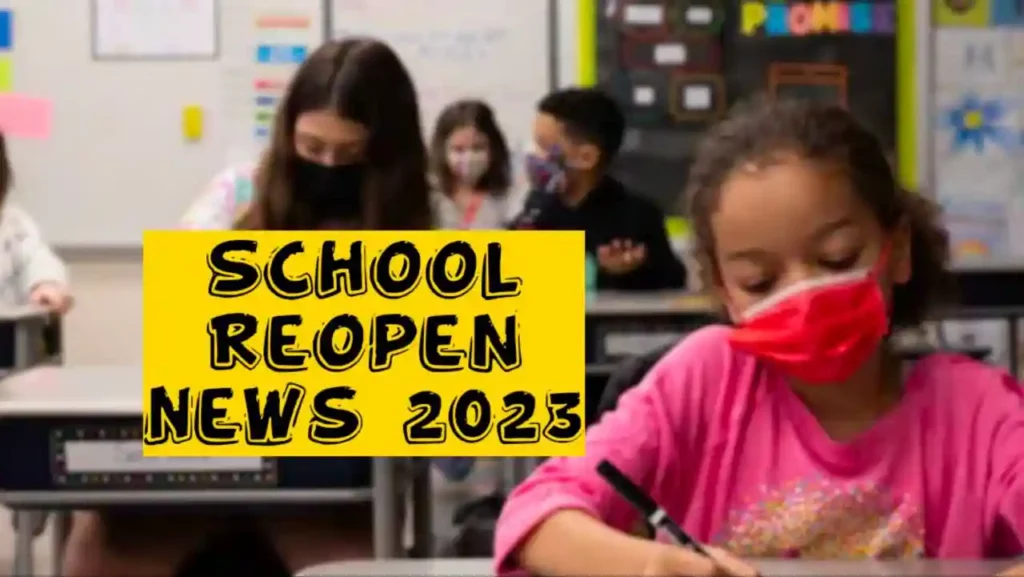 School Reopen 2023