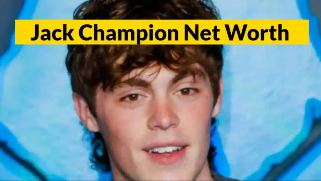 Jack Champion Net Worth