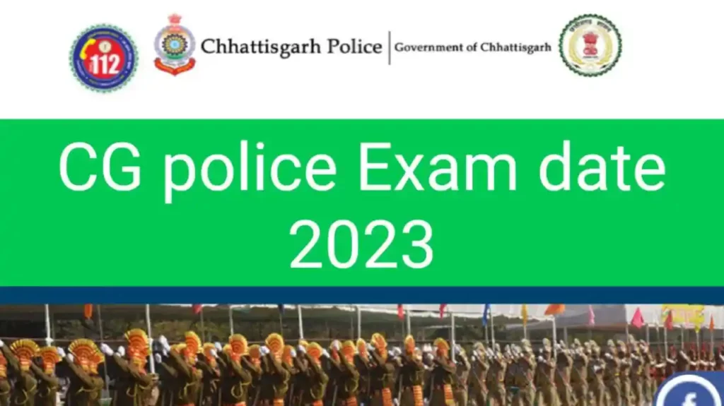 CG Police Exam Date 2023