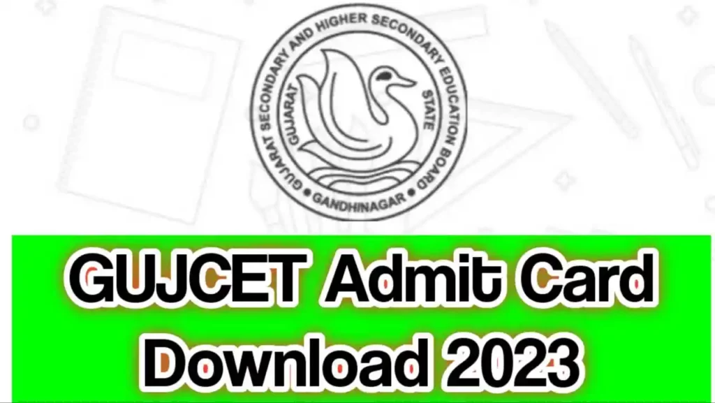 GUJCET Admit Card 2023