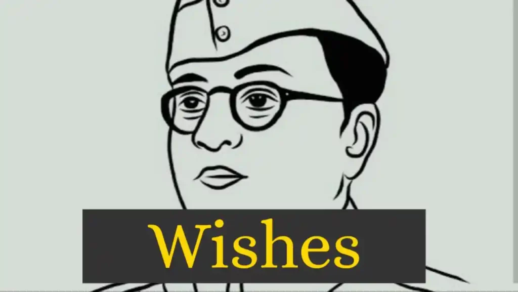Netaji Subhash Chandra Bose jayanti Wishes
