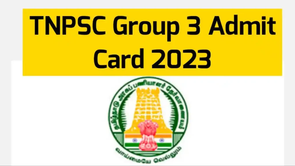 TNPSC Group 3 Admit Card 2023
