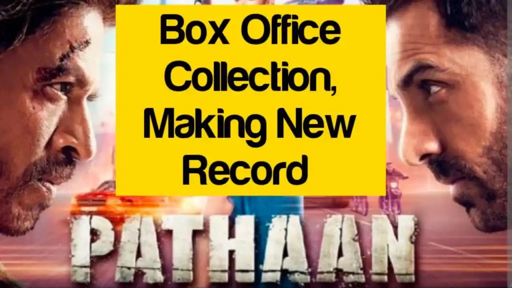 Pathan Box Office Collection 2023