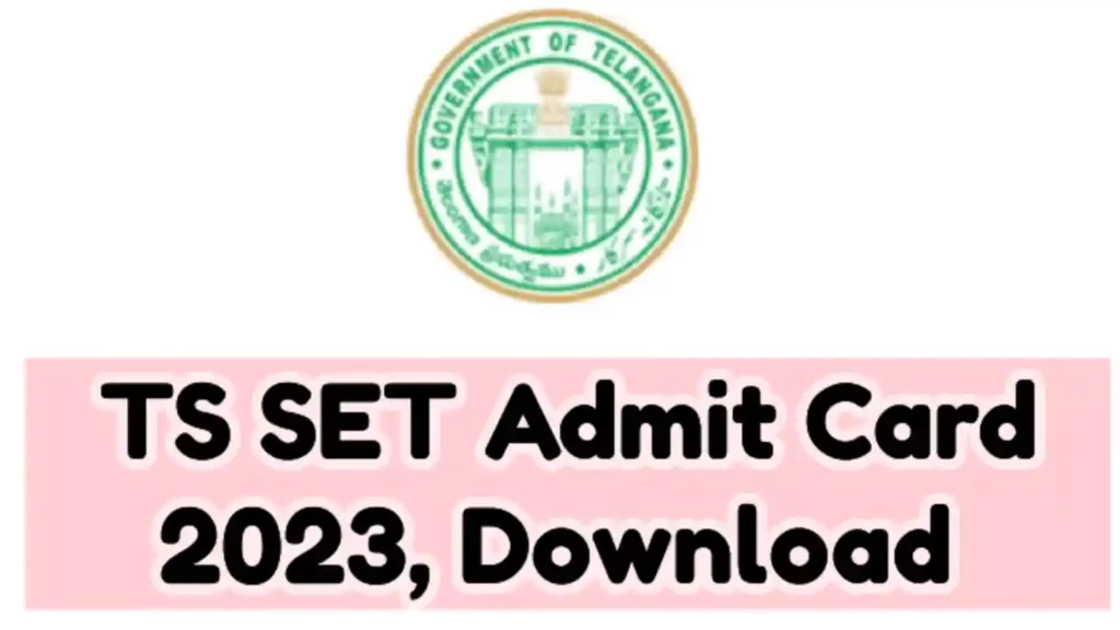 TS SET Admit Card 2023