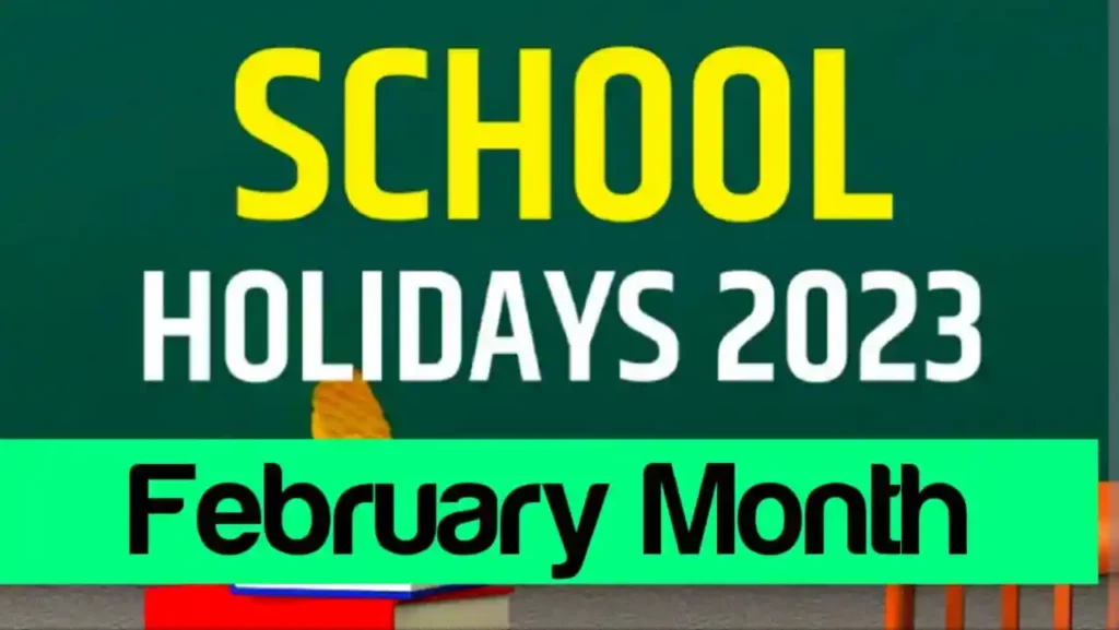 School Holidays In February