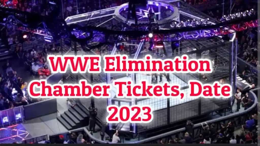 WWE Elimination Chamber 2023 Tickets