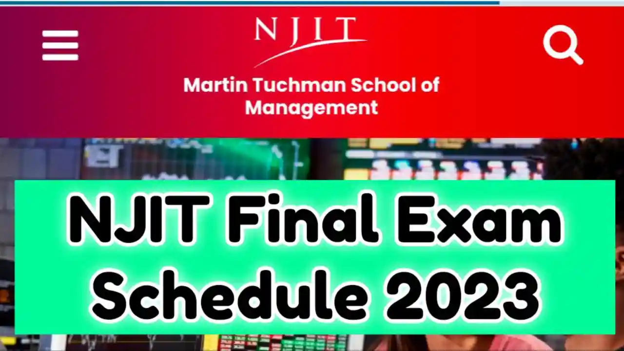 NJIT Final Exam Schedule 2023, NJIT Academic Calender