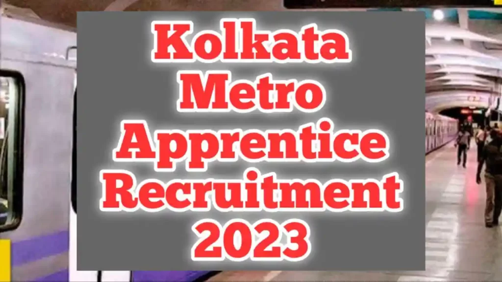 Kolkata Metro Apprentice Recruitment 2023