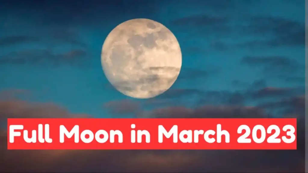 Full Moon March 2023