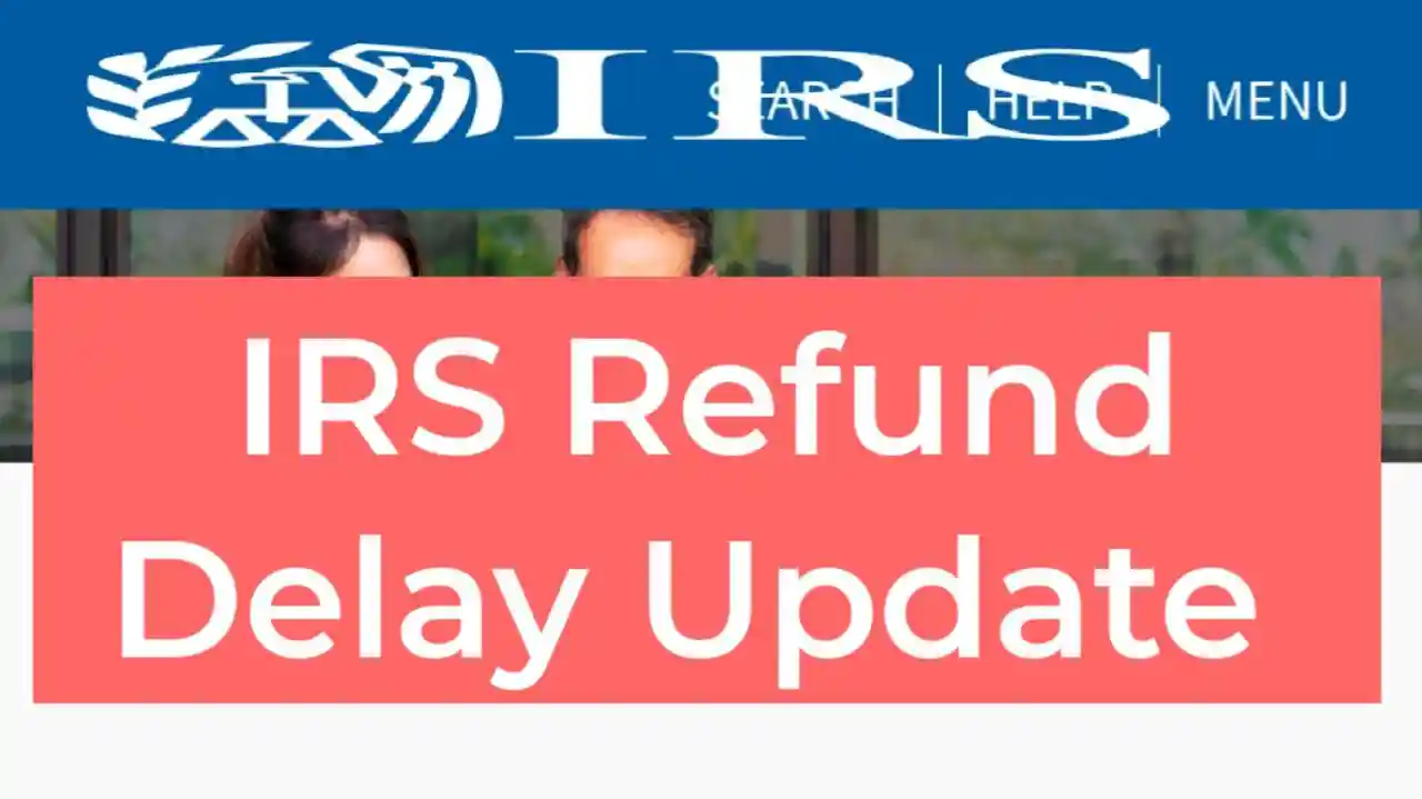Irs Refund Delay Update 2024