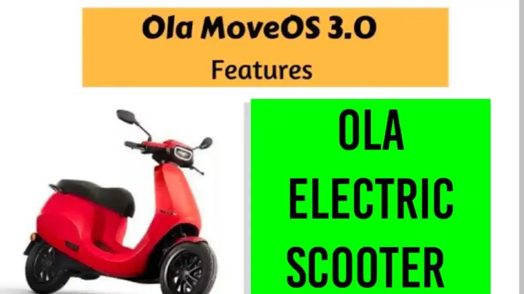 Ola Electric Move OS 3.0 Release date