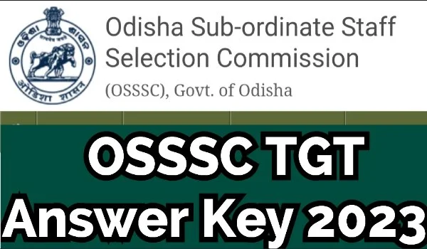 OSSSC TGT Answer Key