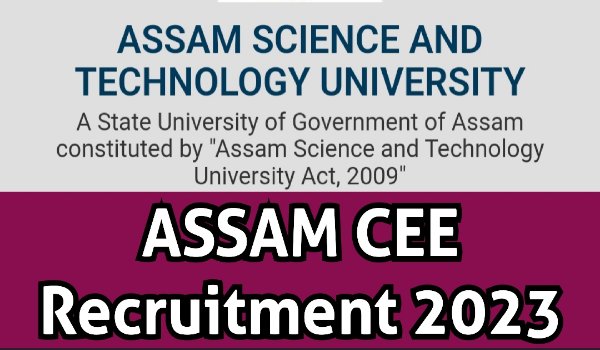 Assam CEE Recruitment