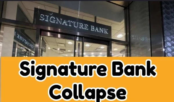 Signature Bank Collapse