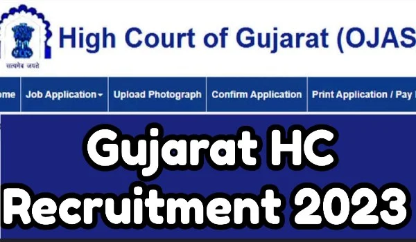 Gujarat HC Recruitment