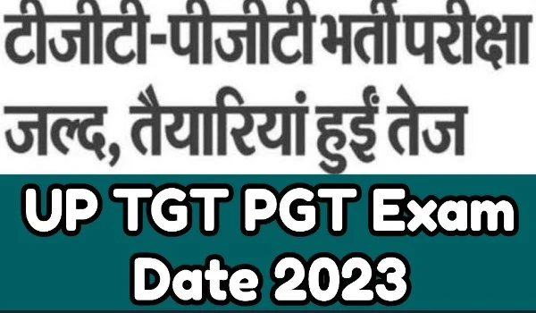 UP TGT PGT Exam Date