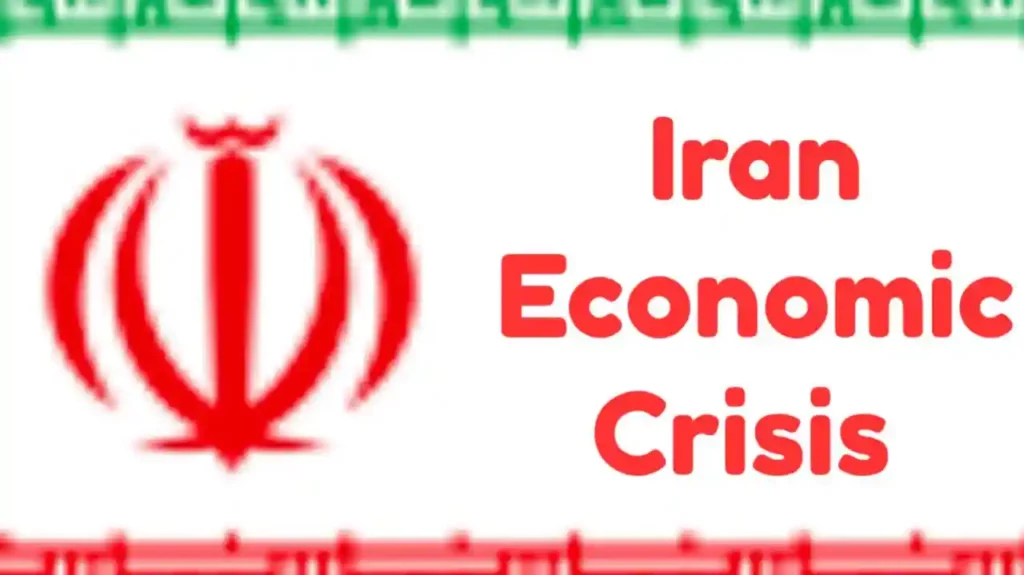 Iran Economic Crisis