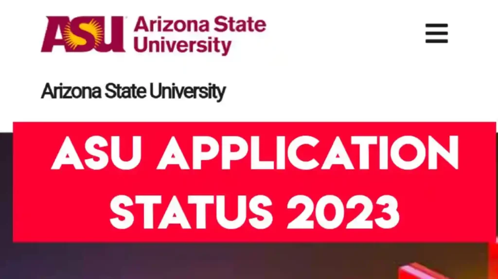 ASU Application Status 2023