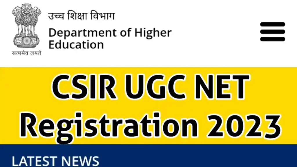 CSIR UGC NET Registration 2023