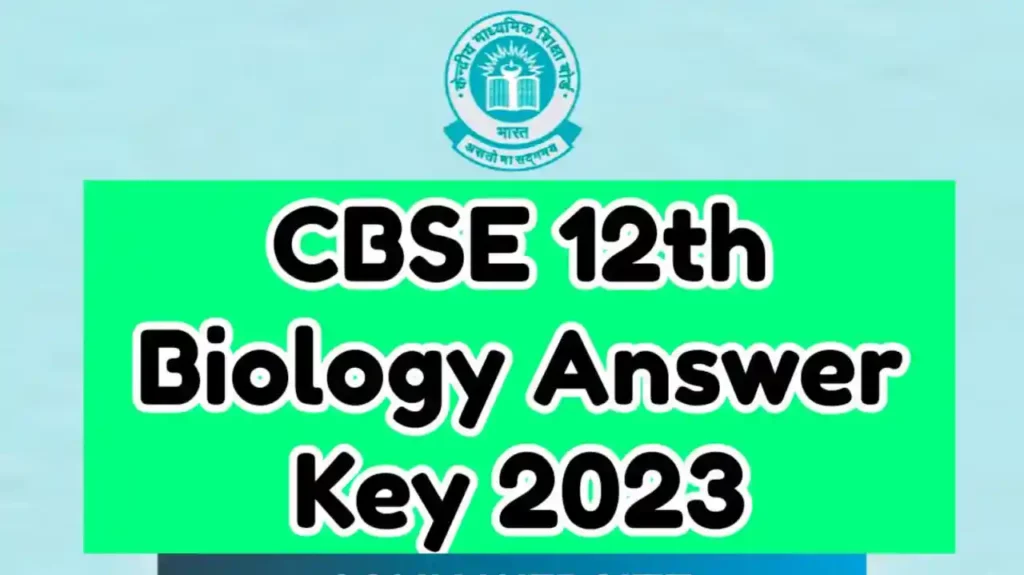 CBSE 12th Biology Answer Key 2023