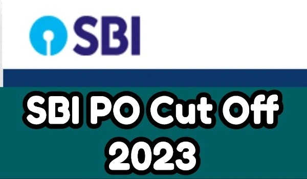 SBI PO Cut Off