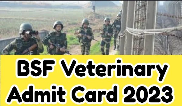 BSF Veterinary Admit Card
