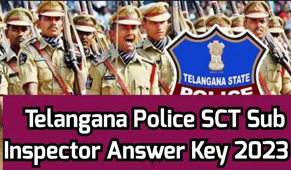 Telangana Police SCT Sub Inspector Answer Key