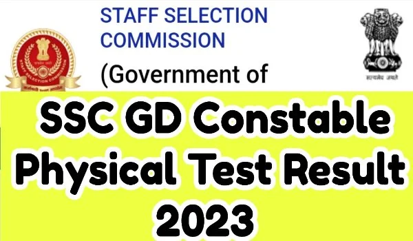  SSC GD Constable Physical Test Result