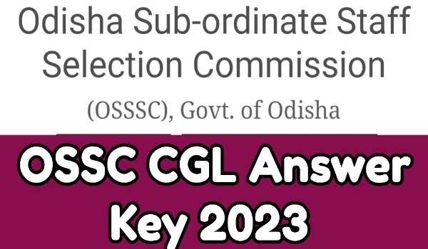 OSSC CGL Answer Key 2023