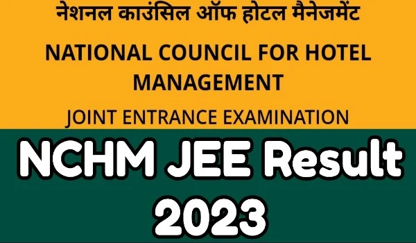 NCHM JEE Result