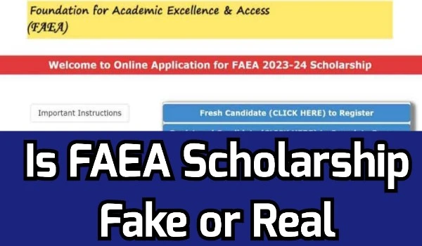 Is FAEA Scholarship Fake or Real