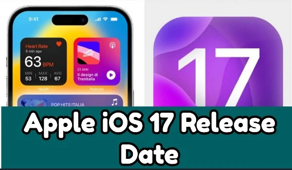 Apple iOS 17 Release Date