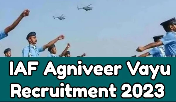IAF Agniveer Vayu Recruitment 